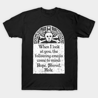 Rope Shovel Hole Emojis, Wednesday Addams Quote T-Shirt